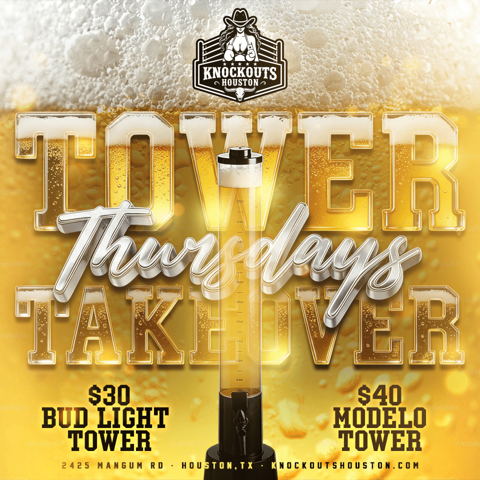 Tower Thursdays at Knockouts Houston