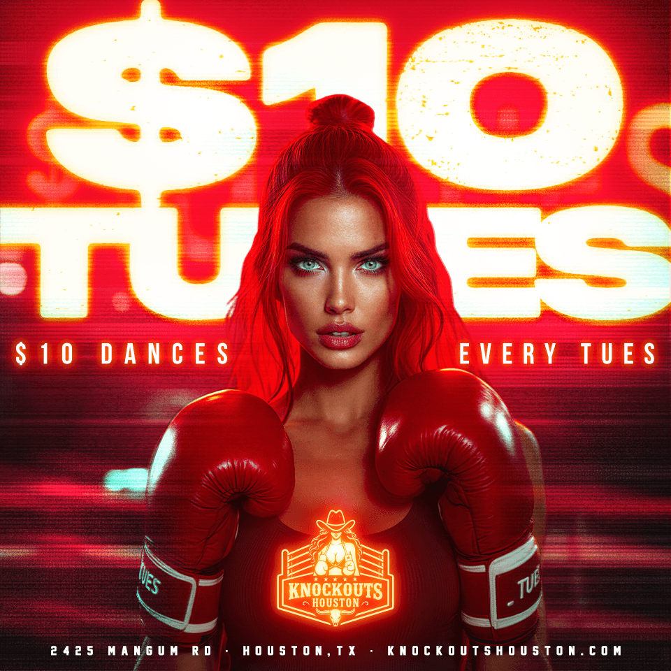 $10 Tuesdays at Knockouts Houston